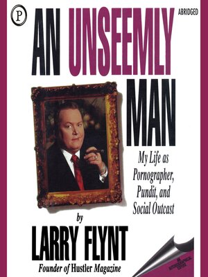 cover image of An Unseemly Man